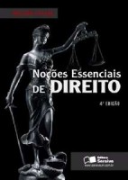 NOÇÕES ESSENCIAIS DE DIREITO