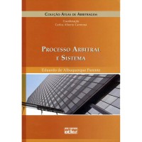 PROCESSO ARBITRAL E SISTEMA