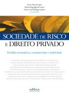 SOCIEDADE DE RISCO E DIREITO PRIVADO