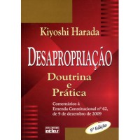 DESAPROPRIAÇÃO DOUTRINA E PRÁTICA