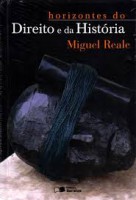 HORIZONTES DO DIREITO E DA HISTÓRIA