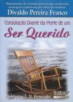 CONSOLAÇÃO DIANTE DA MORTE DE UM SER QUERIDO
