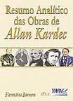 RESUMO ANALITICO DAS OBRAS DE ALLAN KARDEC
