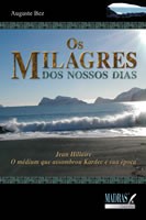 OS MILAGRE DOS NOSSOS DIAS
