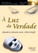 A LUZ DA VERDADE