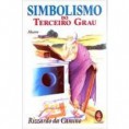 SIMBOLISMO DO TERCEIRO GRAU