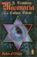 MAÇONARIA E A CULTURA CELESTE