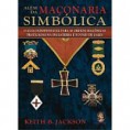 ALÉM DA MAÇONARIA SIMBÓLICA