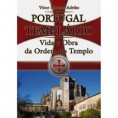 PORTUGAL TEMPLÁRIO VIDA E OBRA DA ORDEM DO TEMPLO