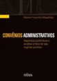 CONVÊNIOS ADMNISTRATIVOS