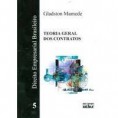 DIREITO EMPREARIAL BRASILEIRO Teoria Geral Dos Contratos
