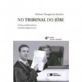 NO TRIBUNAL DO JÚRI