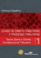 CURSO DE DIREITO TRIBUTÁRIO E PROCESSO TRIBUTÁRIO