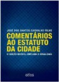 COMENTÁRIOS AO ESTATUTO DA CIDADE