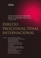 DIREITO PROCESSUAL PENAL INTERNACIONAL